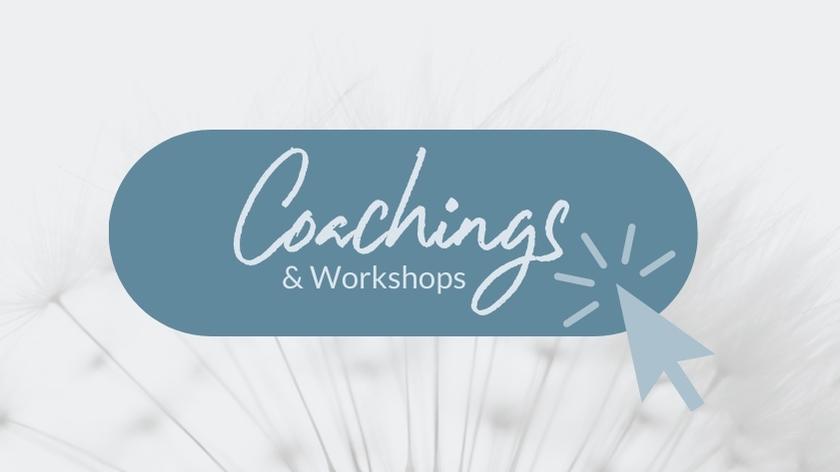 zu den Coachings und Workshops