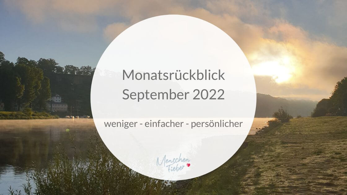 Monatsrückblick September 2022