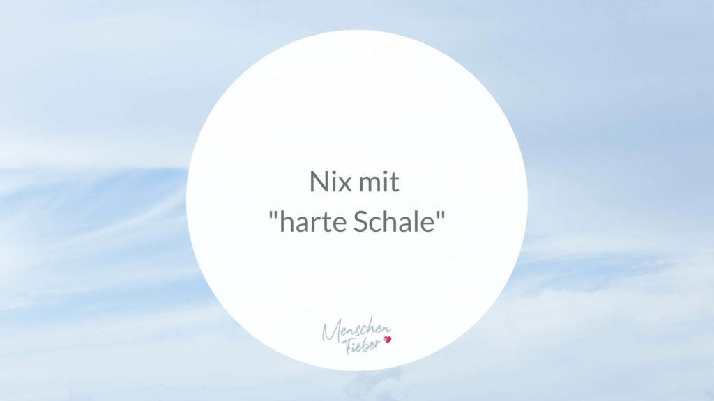 Nix mit harte Schale