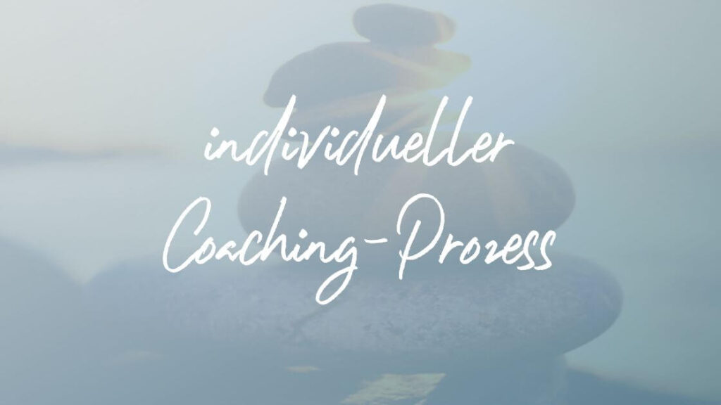 individueller Coaching-Prozess