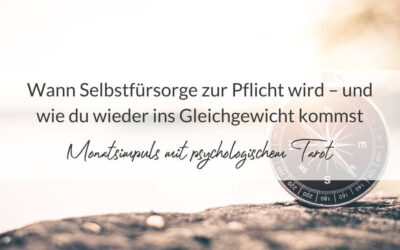 Wann Selbstfürsorge zur Pflicht wird – und wie du wieder ins Gleichgewicht kommst