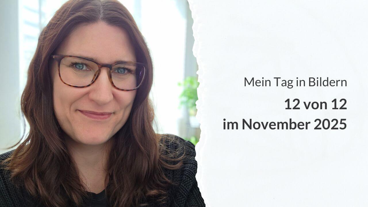zwei Hunde auf einer Bank im Wald und die Aufschrift: Mein Tag in Bildern – 12 von 12 im Oktober 2025